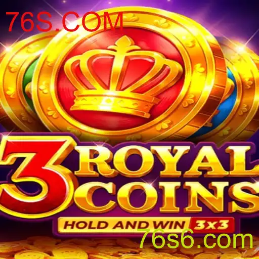 Explorando o Mundo do Jogo 3royalcoins na Plataforma 76S.COM